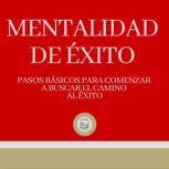 Mentalidad de Exito, LIBROTEKA