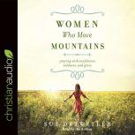 Women Who Move Mountains, Sue Detweiler