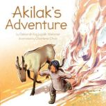 Akilaks Adventure, Deborah Kigjugalik Webster