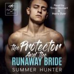 The Protector and The Runaway Bride, Summer Hunter