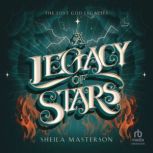 A Legacy of Stars, Sheila Masterson