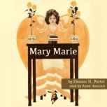 Mary Marie, Eleanor H. Porter