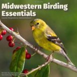 Midwestern Birding Essentials, Jillian Davis