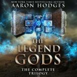 Legend of the Gods, Aaron Hodges
