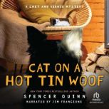 Cat on a Hot Tin Woof, Spencer Quinn
