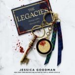 The Legacies, Jessica Goodman
