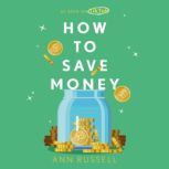 How To Save Money, Ann Russell
