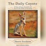 The Daily Coyote, Shreve Stockton