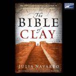 The Bible of Clay, Julia Navarro