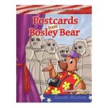 Postcards from Bosley Bear, Christi E. Parker