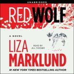 Red Wolf, Liza Marklund