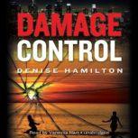 Damage Control, Denise Hamilton