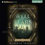 The Well of Tears, Roberta Trahan