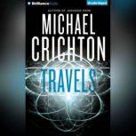 Travels, Michael Crichton