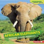African Elephants, Rebecca E. Hirsch