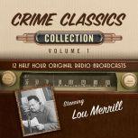 Crime Classics, Collection 1, Black Eye Entertainment