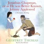 Jonathan Chapman, or as He was Better..., Geoffrey Thomas