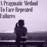 A Pragmatic Method to Face Repeated F..., D.S. Pais