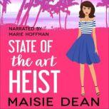 State of the Art Heist, Maisie Dean