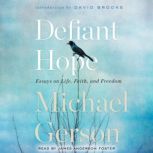 Defiant Hope, Michael Gerson