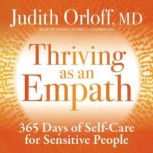 Thriving as an Empath, Judith Orloff