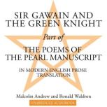 Sir Gawain and the Green Knight, Malcolm Andrew