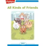 All Kinds of Friends, Michael J. Rosen