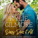Daisy Does It All, Kylie Gilmore