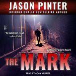 The Mark, Jason Pinter