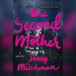 The Second Mother, Jenny Milchman