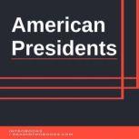 American Presidents, Introbooks Team