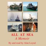 All at Sea, Alan Loynd