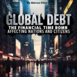 Global Debt, Marcus Kline