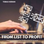 From List to Profit, Tobias Keenan