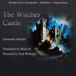 The Witches Castle, Alexander Belyaev