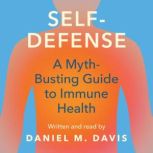 SelfDefense, Daniel M. Davis