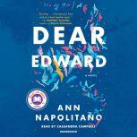 Dear Edward A Novel, Ann Napolitano