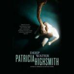 Deep Water, Patricia Highsmith