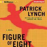 Figure of Eight, Patrick Lynch