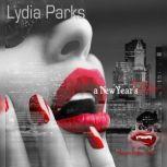 A New Years Bite, Lydia Parks