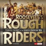 Roosevelts Rough Riders, Brynn Baker