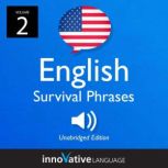 Learn English: English Survival Phrases, Volume 2 Lessons 26-50, Innovative Language Learning