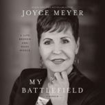My Battlefield, Joyce Meyer