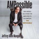 AMPossible, Jeffrey Allen Mangus