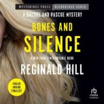 Bones and Silence, Reginald Hill