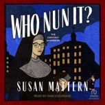 Who Nun It?, Susan Mattern