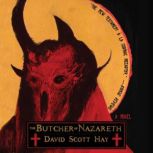The Butcher of Nazareth, David Scott Hay