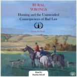 Rural Wrongs, Charlie PyeSmith