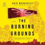 The Burning Grounds, Abir Mukherjee