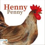 Henny Penny, Madeline WaltonHadlock